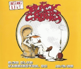 The Black Crowes : Instant Live - Washington 10-03-05